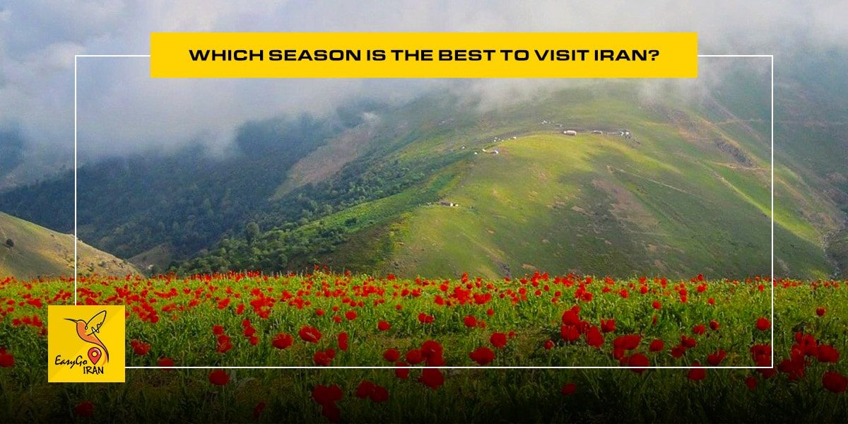 Which season is the best to visit Iran?