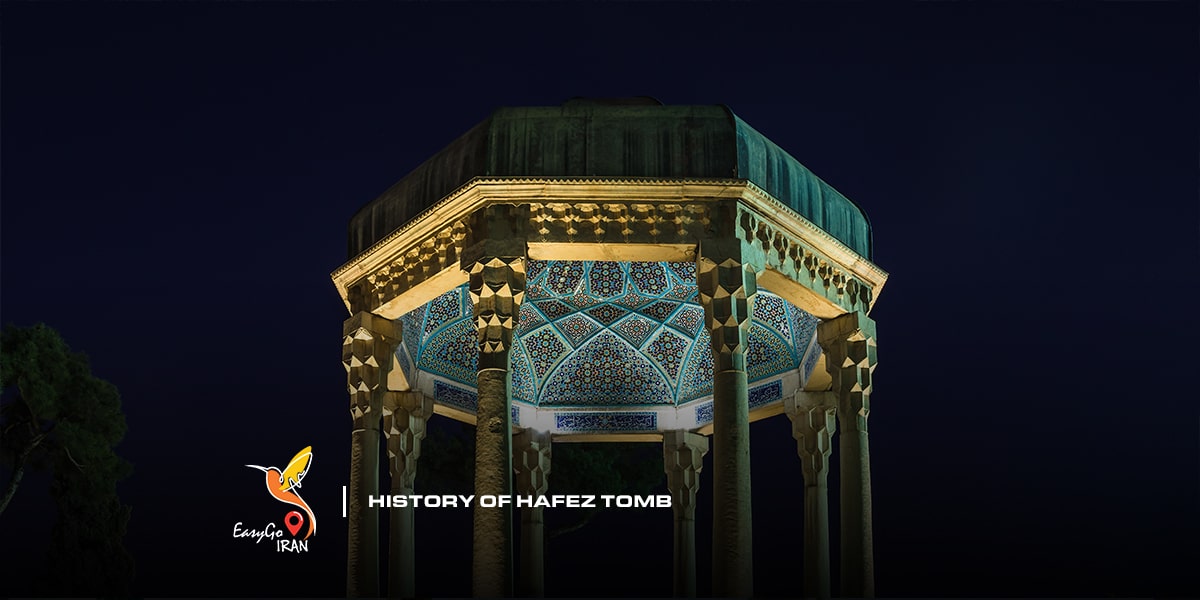 History of Hafez tomb from Shah abbas era