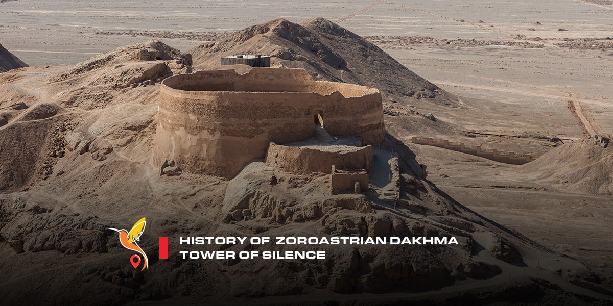History of Zoroastrian Dakhma tower of silence
