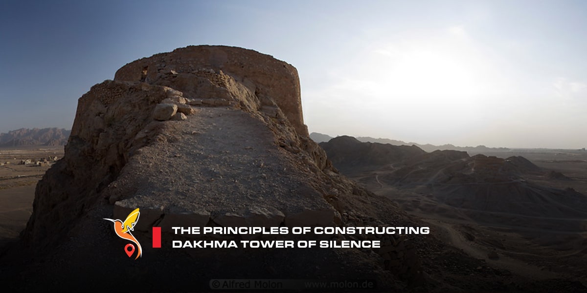 The principles of constructing Dakhma tower of silence