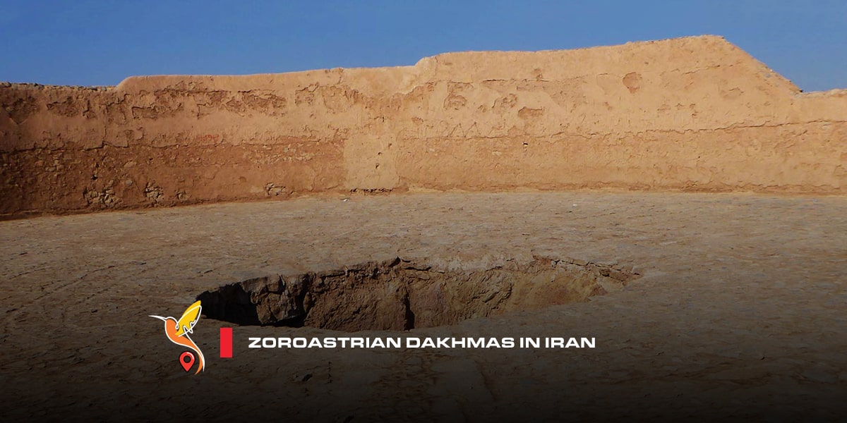 Zoroastrian Dakhmas in Iran in different cities and provinces